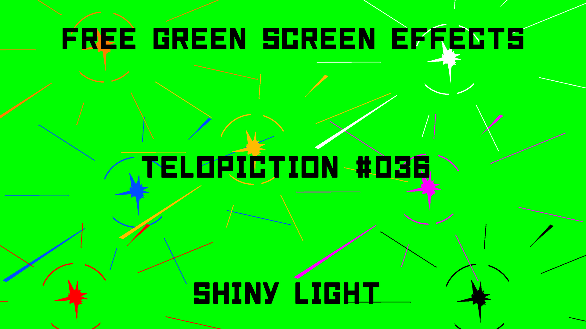 無料グリーンスクリーン素材アニメーションTELOPICTION・眩しい光