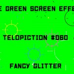 無料グリーンスクリーン素材アニメーションTELOPICTION・ファンシーなキラキラ