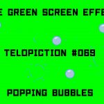 無料グリーンスクリーン素材アニメーションTELOPICTION・はじける泡