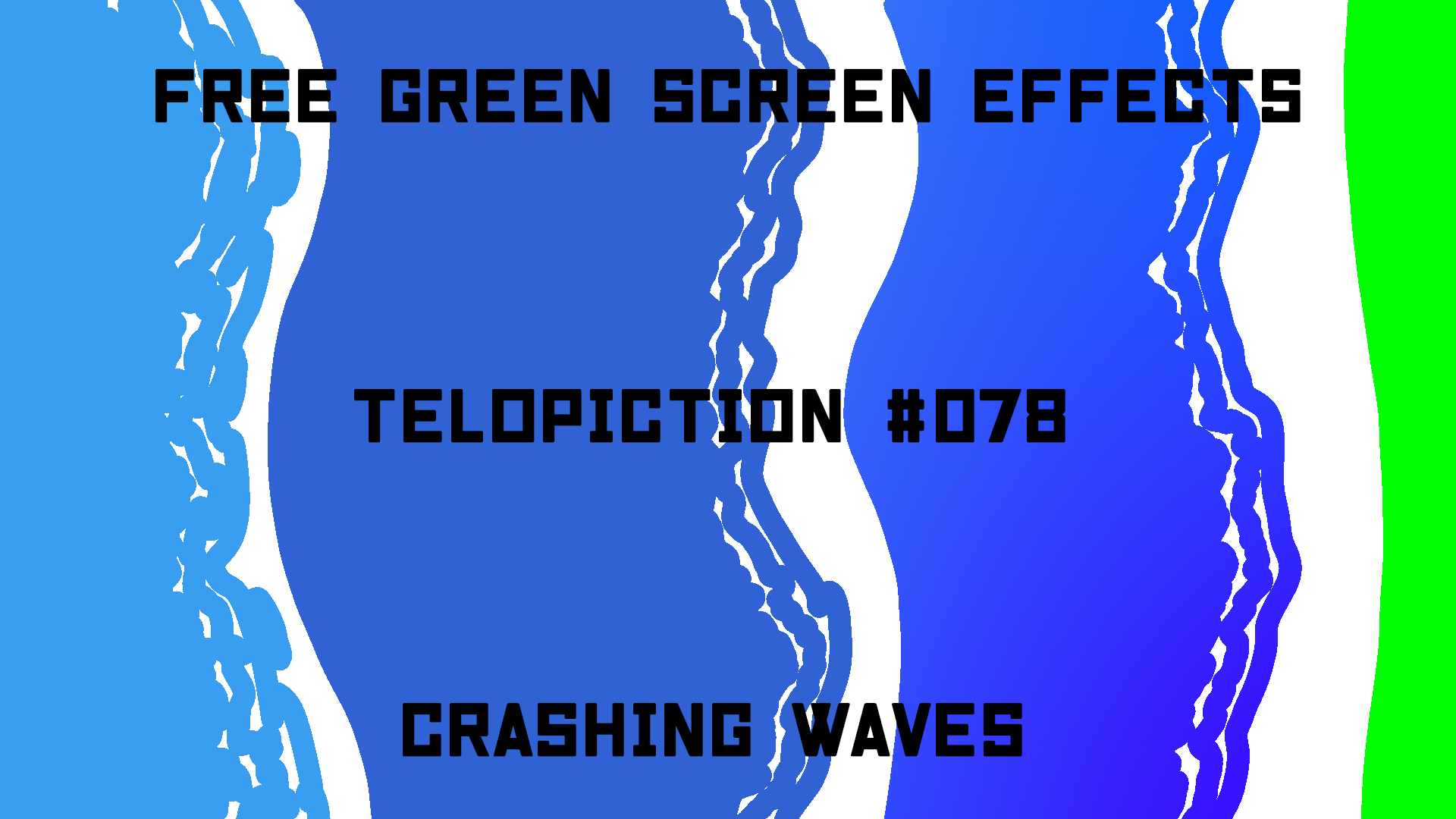 無料グリーンスクリーン素材アニメーションTELOPICTION・打ち寄せる波
