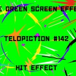 無料グリーンスクリーン素材アニメーションTELOPICTION・ヒットエフェクト